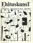 Ehituskunst. Estonian Architectural Review 5/1991
