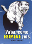 Vabaneeme esimene reis