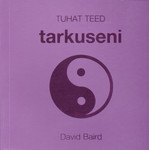 Tuhat teed tarkuseni