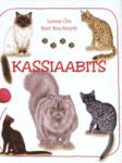 Kassiaabits. Kassiaabitsa töövihik. 20 laheda kassitõu tutvustus piltide, ülesannete ja sõnavaraga. 33 toredat nuputamis- ja joonistamisülesannet ning viis vahvat ristsõna kasside ja kassitõugude kohta