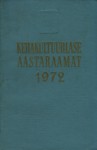 Kehakultuurlase aastaraamat 1972