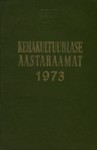 Kehakultuurlase aastaraamat 1973