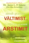 Ainult gramm vältimist... on väärt 20 grammi arstimit