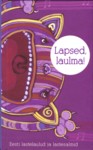 Lapsed, laulma!