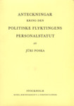 Anteckningar kring den politiske flyktingens personalstatut