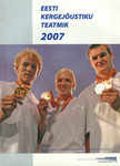 Eesti kergejõustiku teatmik 2007