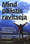Mind päästis ravitseja
