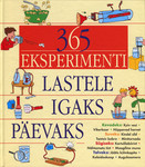 365 eksperimenti lastele igaks päevaks