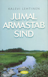 Jumal armastab sind