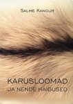 Karusloomad ja nende haigused