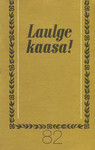 Laulge kaasa!