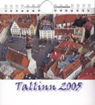 Tallinna vaated. Tallinn 2005