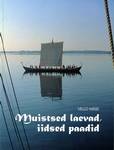 Muistsed laevad, iidsed paadid