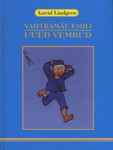 Vahtramäe Emili uued vembud