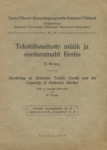 Tekstiilsaaduste müük ja siseturumaht Eestis