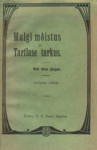 Mulgi mõistus ja Tartlase tarkus