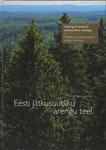 Eesti jätkusuutliku arengu teel