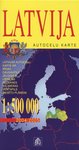 Latvija. Autocelu karte 1:500 000 2004/2005. latvijas autocelu. Karte ar Rigas, Daugavpils, Jelgavas, Liepajas, Rezeknes, Valmieras, Ventspils, pilsetu planiem