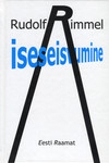 Iseseisvumine. Iseseisvumisaastate luulet jaanuar 1988 – august 1991