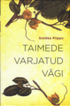 Taimede varjatud vägi