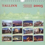 Tallinna postkaart-kalender 2005. Postikorttikalenteri. Postcard calendar. Kalendar-otkrõtka