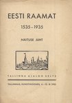 Eesti raamat. 1535 - 1935