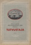 Fr. R. Kreutzwaldi nimelise Rakvere Pedagooglise Kooli tutvustaja