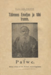 Töömees Emeljan ja tühi trumm. Palwe