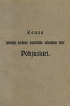 Kõnnu tulekahju kordadel wastastikku abiandmise seltsi põhjuskiri. Kinnit. 19. sept. 1905