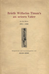 Briefe Wilhelm Timm's an seinen Vater aus den Jahren 1841-1846