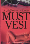 Must vesi