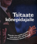 Tsitaate kõnepidajaile