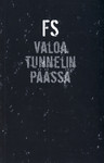 Valoa tunnelin päässä