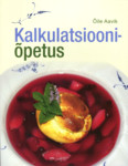 Kalkulatsiooniõpetus
