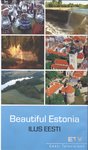 Ilus Eesti. Beautiful Estonia