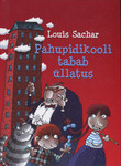 Pahupidikooli tabab üllatus