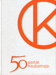 50 aastat Kaubamaja