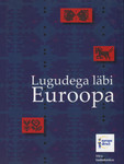Lugudega läbi Euroopa