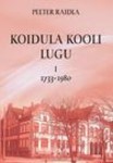 Koidula kooli lugu. 1733-1980