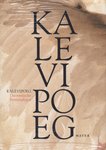 Kalevipoeg. Das estnische Nationalepos