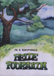 Helde puuraiuja
