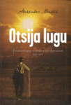 Otsija lugu