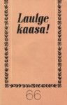Laulge kaasa!