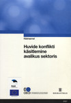 Huvide konflikti käsitlemine avalikus sektoris