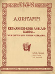 Kes kandsid kord ahelaid, raudu. Wer Ketten und Fessen getragen