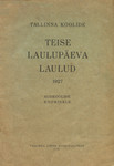 Tallinna koolide teise laulupäeva laulud 1927
