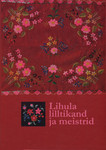 Lihula lilltikand ja meistrid