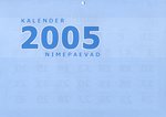 Kalender 2005. Nimepäevad