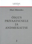 Õigus privaatsusele ja andmekaitsele