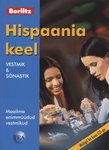 Hispaania keel. Vestmik ja sõnastik